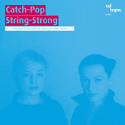 Catch-Pop String-Strong // s/t