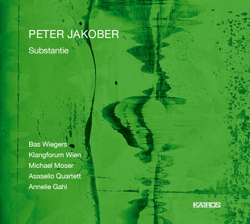 Peter Jakober / Substantie // Klangforum Wien