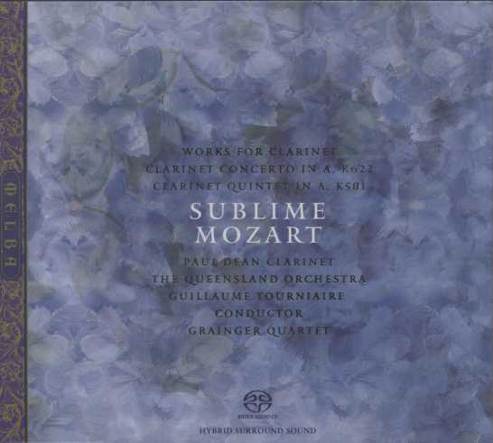 W.A. Mozart / Sublime Mozart - Works for Clarinet / Paul Dean SACD