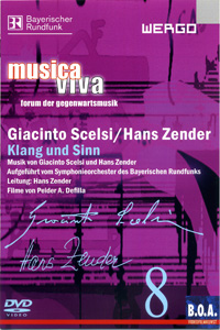 Giacinto Scelsi / Hans Zender / Klang und Sinn DVD