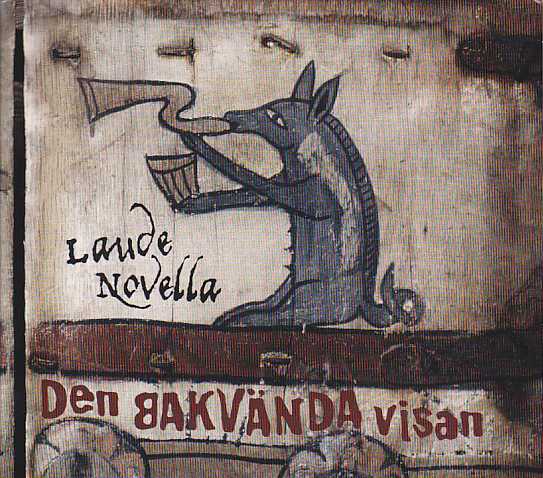 Ensemble Laude Novella / Den bakvända visan
