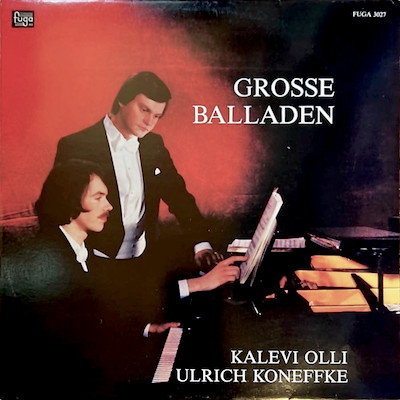 Kalevi Olli / Grosse Balladen // Franz Schubert / Carl Loewe