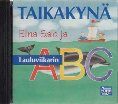 Taikakynä / Elina Salo ja lauluviikarin ABC