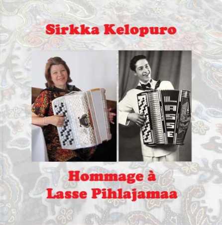 Sirkka Kelopuro / Hommage à Lasse Pihlajamaa