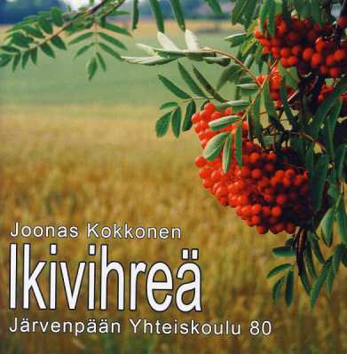 Joonas Kokkonen / Ikivihreä // Canzonetta Nova