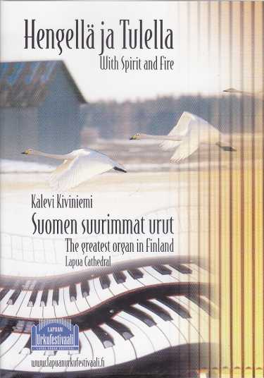 Kalevi Kiviniemi / Hengellä ja tulella / With Spirit and Fire DVD