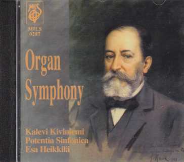 Organ Symphony / Kiviniemi / Potentia Sinfonica
