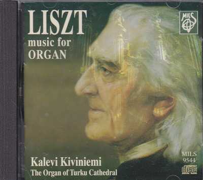 Franz Liszt / Organ Works // Kalevi Kiviniemi