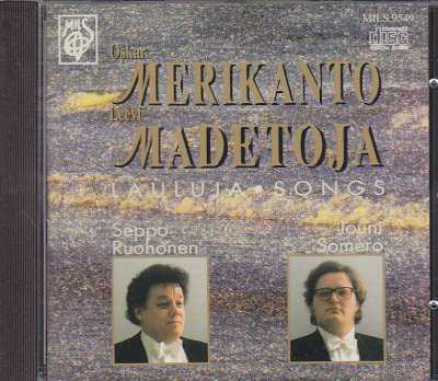 Oskar Merikanto / Leevi Madetoja / Seppo Ruohonen / Jouni Somero