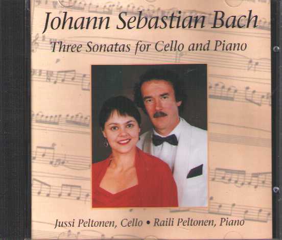 J.S. Bach / Sonatas for Cello and Piano // Jussi & Raili Peltonen
