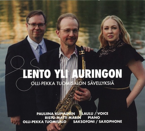 Olli-Pekka Tuomisalo / Lento yli auringon // Pauliina Kupiainen / Risto-Matti Marin / Olli-Pekka Tuomisalo