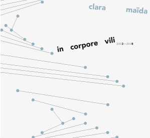 Clara Maída / In corpore vili