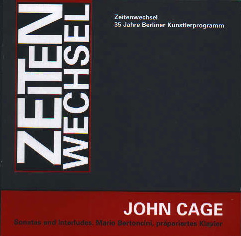 John Cage / Sonatas and Interludes for Prepared Piano // Mario Bertoncini
