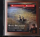 Kuikanhuuto - Kevätyö / Sauli Salminen / Sekakuorosävellyksiä