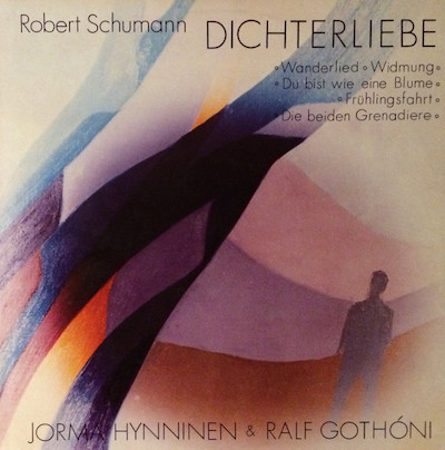 Robert Schumann / Dichterliebe // Jorma Hynninen / Ralf Gothóni